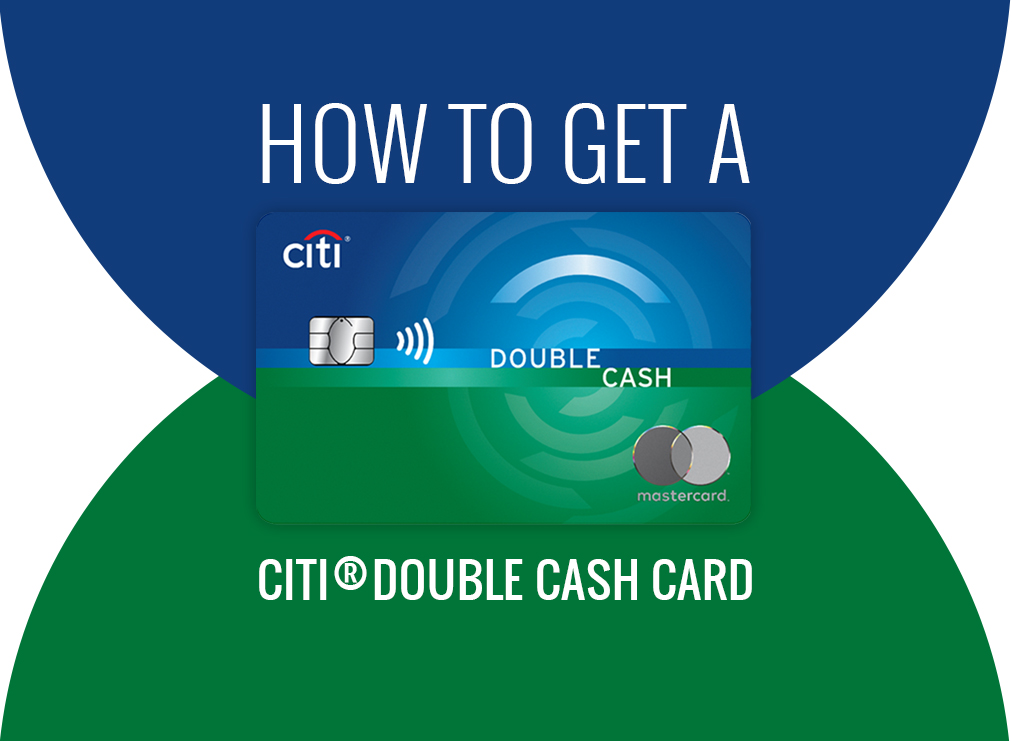 Citi® Double Cash Card Application