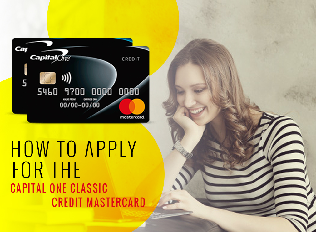  Capital One Classic Credit MasterCard Application